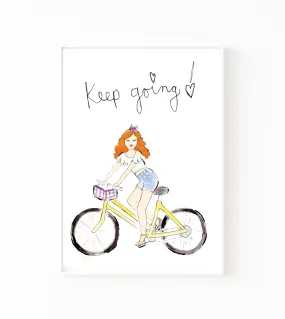 Keep Going Art Print